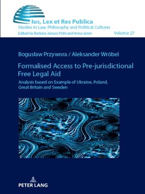 cover image of Formalised Access to Pre-jurisdictional Free Legal Aid